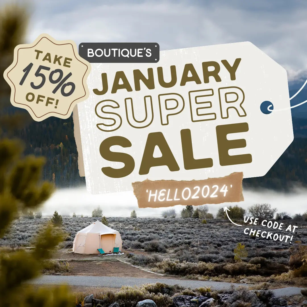 BOUTIQUE'S JANUARY SUPER SALE! - Boutique Camping